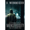 Monstrosity Book 3 of the VOLK Series: Book 3 of the VOLK Series