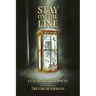 Stay on the Line: A Novelette