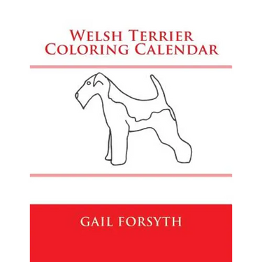 Welsh Terrier Coloring Calendar