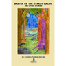 Master of the Starlit Grove and other Stories