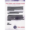 This Grim and Savage Game: The OSS and U.S. Covert Operations in World War II