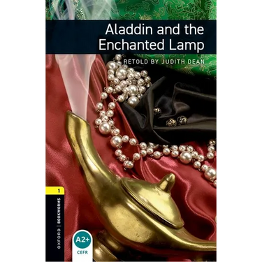 Oxford Bookworms Library: Aladdin and the Enchanted Lamp: Level 1: 400-Word Vocabulary