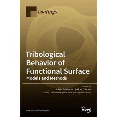 Tribological Behavior of Functional Surface: Models and Methods