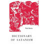 Dictionary of Satanism