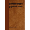 A Complete History Of Connecticut, Civil And Ecclesiastical - Volume I - II