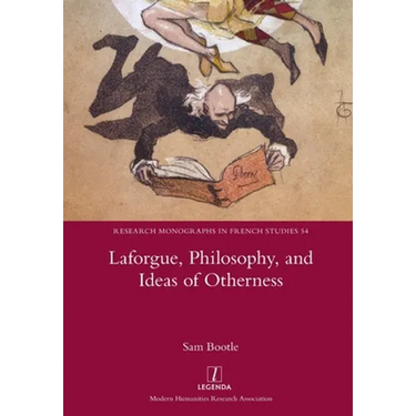 Laforgue, Philosophy, and Ideas of Otherness