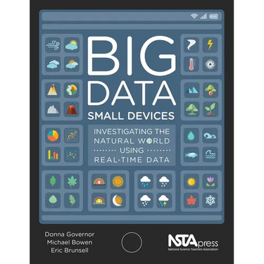 Big Data, Small Devices: Investigating the Natural World Using Real-Time Data