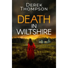 Death in Wiltshire: an utterly gripping and twisty British crime mystery