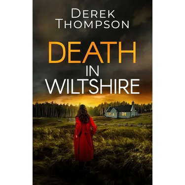 Death in Wiltshire: an utterly gripping and twisty British crime mystery