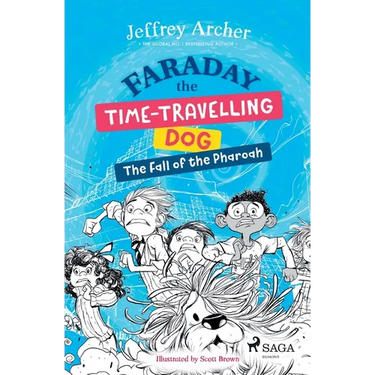 Faraday The Time-Travelling Dog: The Fall of the Pharoah