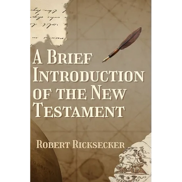 A Brief Introduction of the New Testament