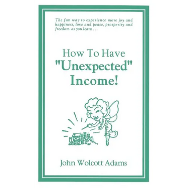 How To Have Unexpected Income