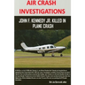 AIR CRASH INVESTIGATIONS - John F. Kennedy Jr. killed in plane crash