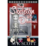 The Skeleton Wore Diamonds
