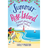 Summer at Rose Island: Large Print edition