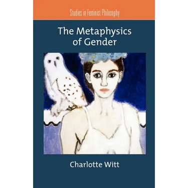 The Metaphysics of Gender