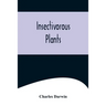 Insectivorous Plants