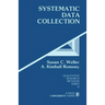Systematic Data Collection
