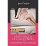 Unintended Consequences: Stories of Unforeseen Spankings