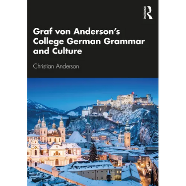 Graf Von Anderson's College German Grammar and Culture