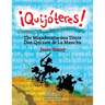 ¡Quijóteres! - English Spanish: The Misadventurous Títere Don Quixote de La Mancha