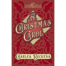 A Christmas Carol;With Appreciations and Criticisms By G. K. Chesterton
