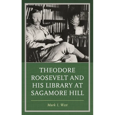Theodore Roosevelt and His Library at Sagamore Hill
