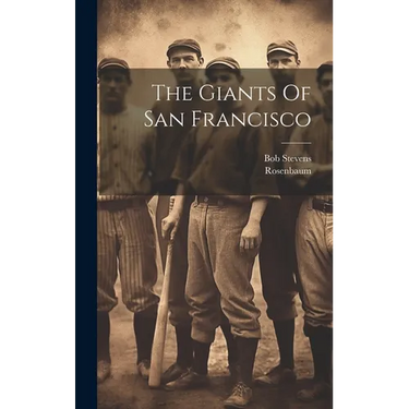 The Giants Of San Francisco