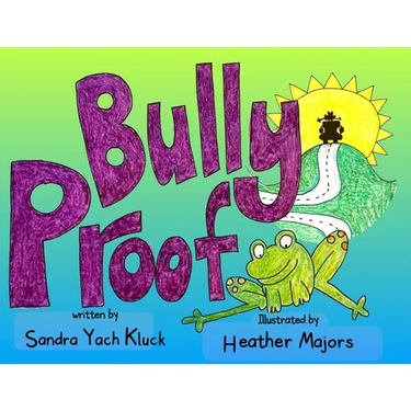 Bully Proof