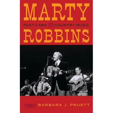 Marty Robbins: Fast Cars and Country Music