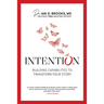 Intention: Building Capabilities to Transform Your Story