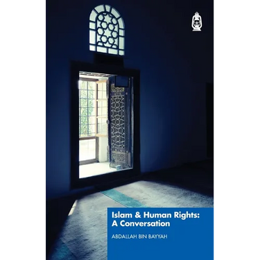 Islam & Human Rights: A Conversation