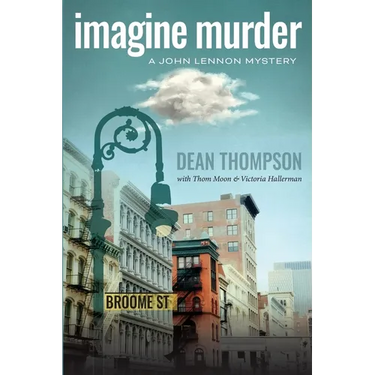 Imagine Murder: A John Lennon Mystery