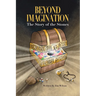 Beyond Imagination: The Story of the Stones