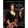 New Historical Anthology of Music by Women