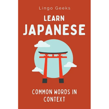 Learn Japanese: Common Words in Context