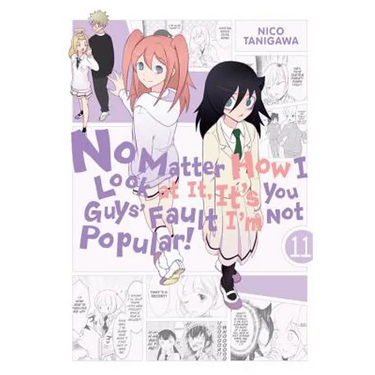 No Matter How I Look at It, It's You Guys' Fault I'm Not Popular!, Vol. 11: Volume 11
