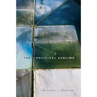 The Political Sublime