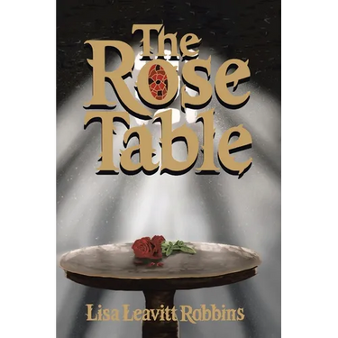 The Rose Table
