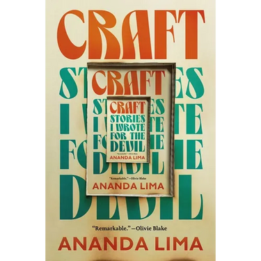 Craft: Stories I Wrote for the Devil