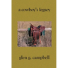 A Cowboy's Legacy