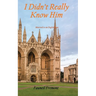 I Didn't Really Know Him: Married to an Englishman