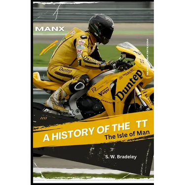 A History of the TT: The Isle of Man