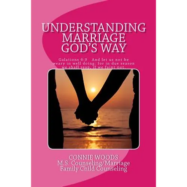 Understanding Marriage God's Way