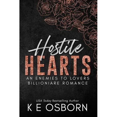 Hostile Hearts: An Enemies to Lovers Billionaire Romance
