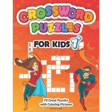 Crossword Puzzles for Kids: Puzzle Book for Ages 7 and Up - 70 Great Puzzles with Coloring Pictures