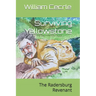 Surviving Yellowstone: The Radersburg Revenant