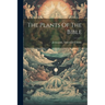 The Plants Of The Bible