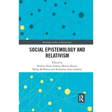 Social Epistemology and Relativism