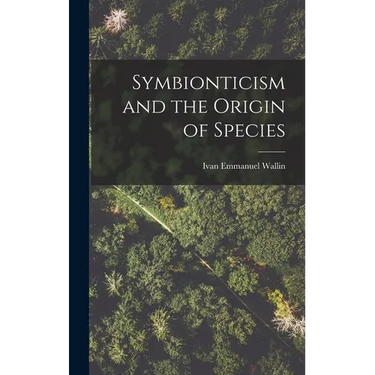 Symbionticism and the Origin of Species